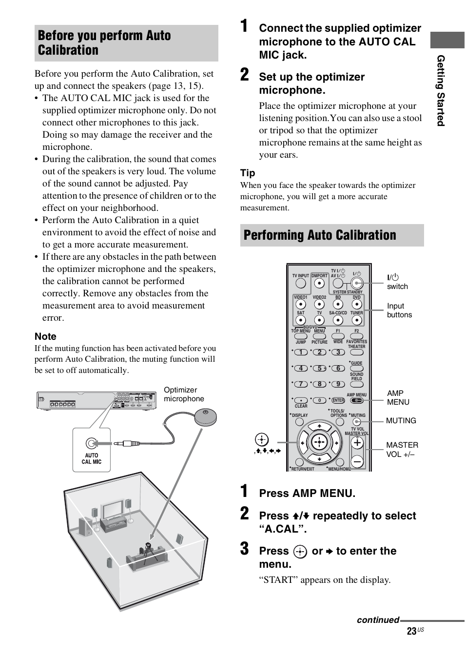 Before you perform auto calibration, Performing auto calibration, Set up the optimizer microphone | Press amp menu, Press v / v repeatedly to select “a.cal, Press or b to enter the menu, Start” appears on the display | Sony HT-SS360 User Manual | Page 23 / 60