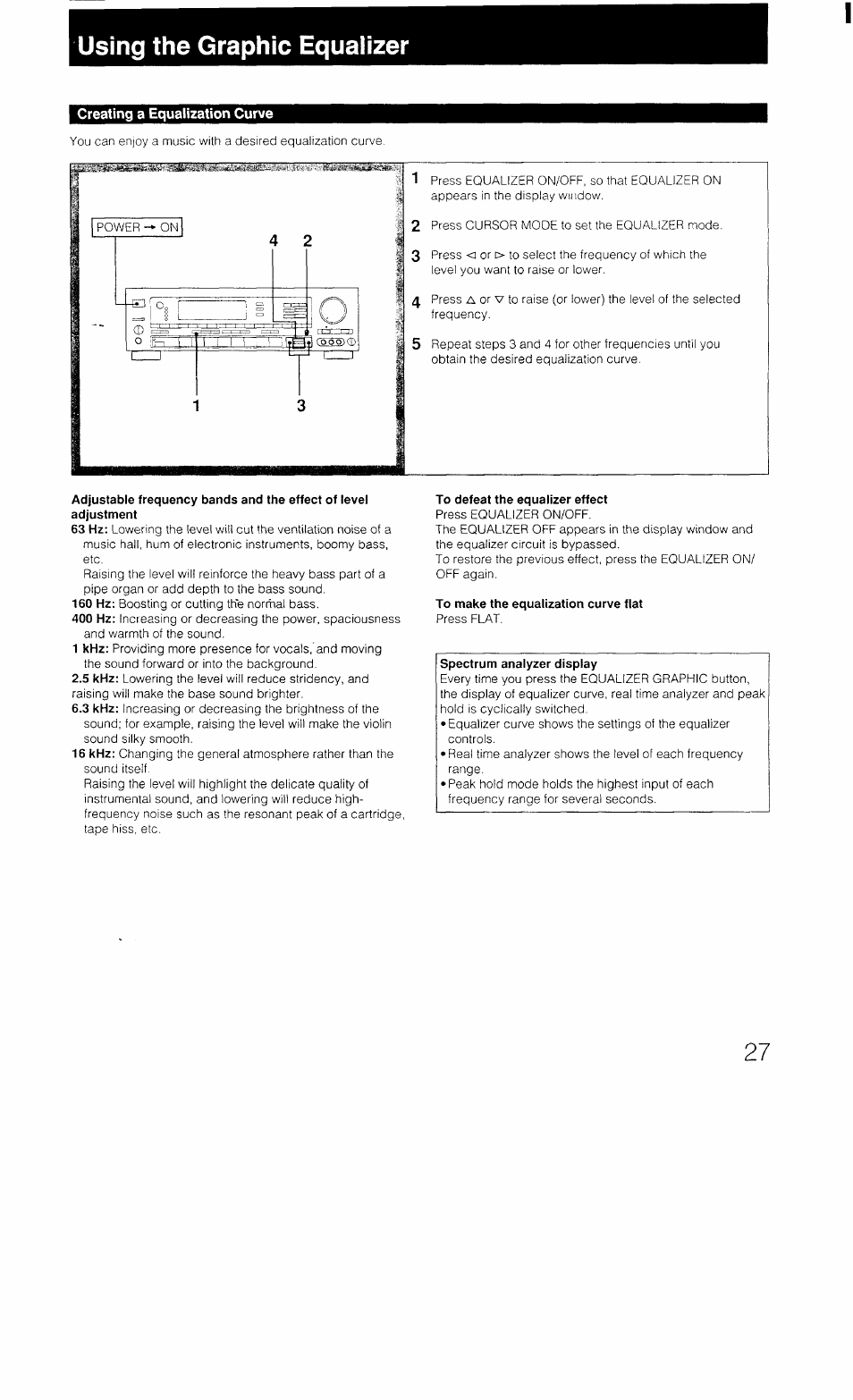 Using the graphic equalizer, Creating a equalization curve, Adjustable frequency bands and the effect of level | To defeat the equalizer effect, To make the equalization curve flat | Sony STR-AV1070X User Manual | Page 27 / 43