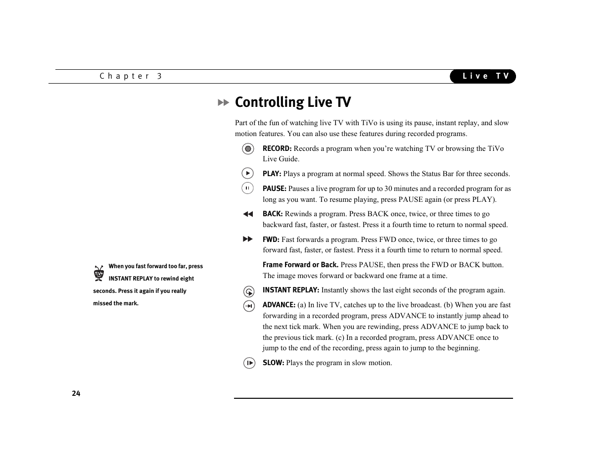 Controlling live tv | Sony SVR-3000 User Manual | Page 31 / 128