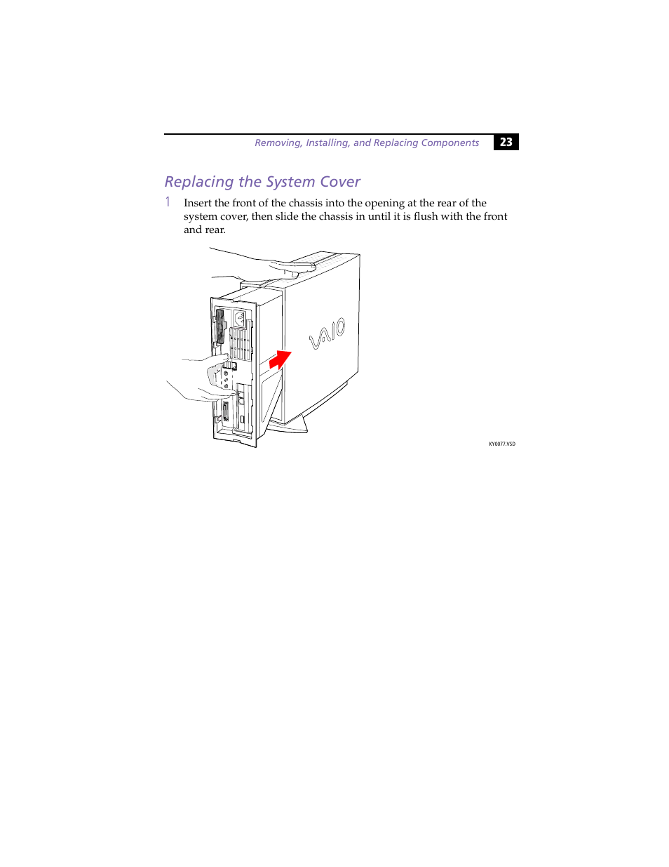 Replacing the system cover | Sony PCV-LX800 User Manual | Page 37 / 110