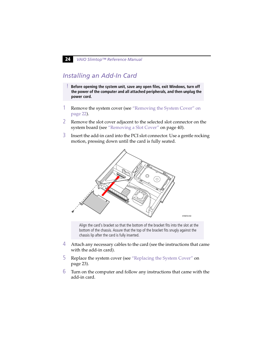 Installing an add-in card | Sony PCV-LX800 User Manual | Page 38 / 110