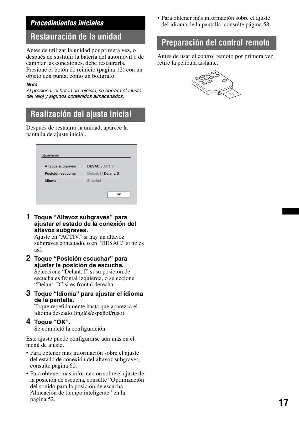 Procedimientos iniciales, Restauración de la unidad, Realización del ajuste inicial | Preparación del control remoto | Sony XNV-770BT User Manual | Page 173 / 240