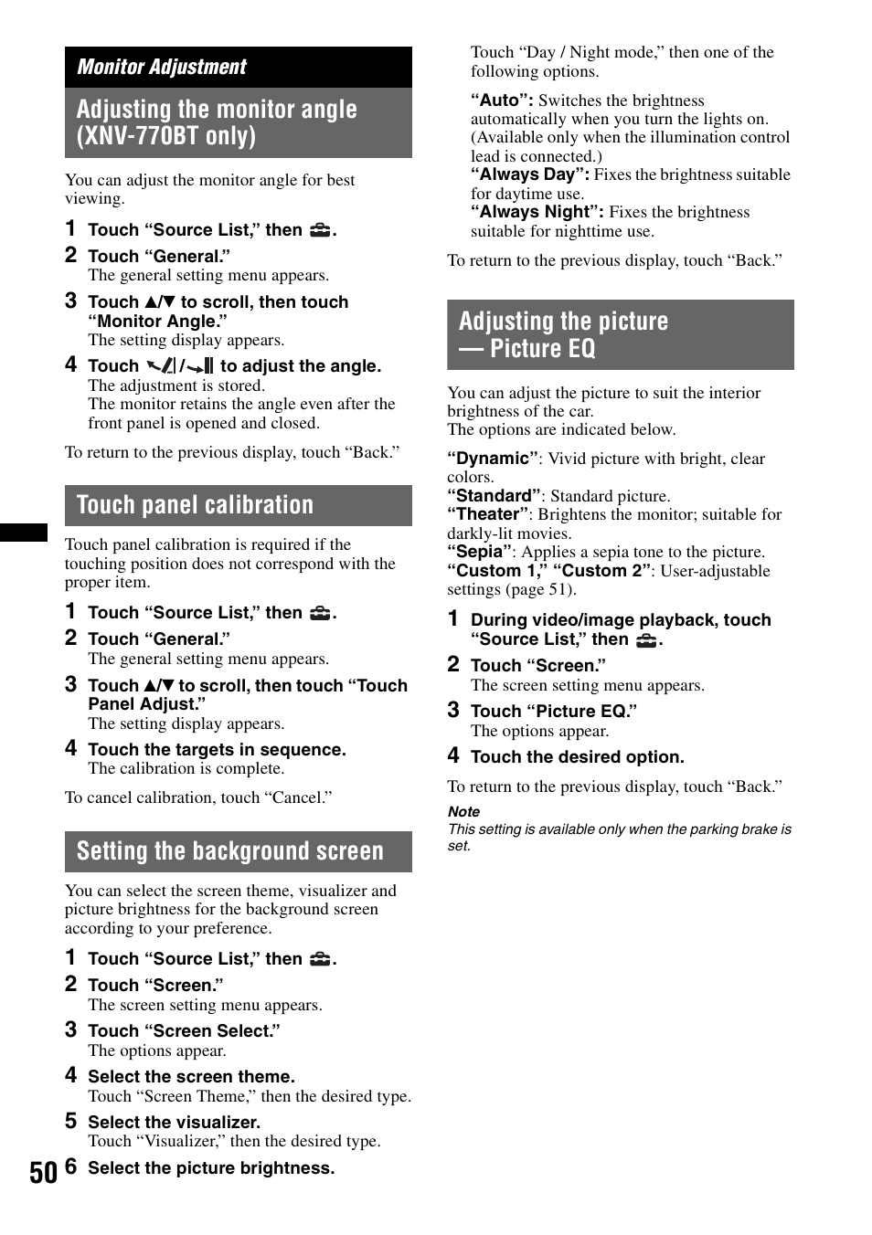 Monitor adjustment, Adjusting the monitor angle (xnv-770bt only), Touch panel calibration | Setting the background screen, Adjusting the picture — picture eq | Sony XNV-770BT User Manual | Page 50 / 240