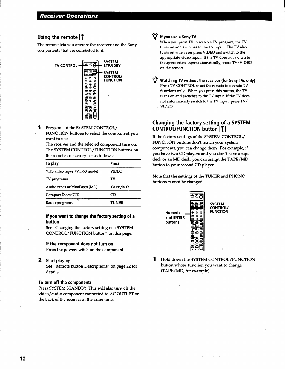 Using the remote [x, System — standby, If the component does not turn on | If you use a sony tv, To turn off the components, Receiver operations | Sony STR-V200 User Manual | Page 9 / 23