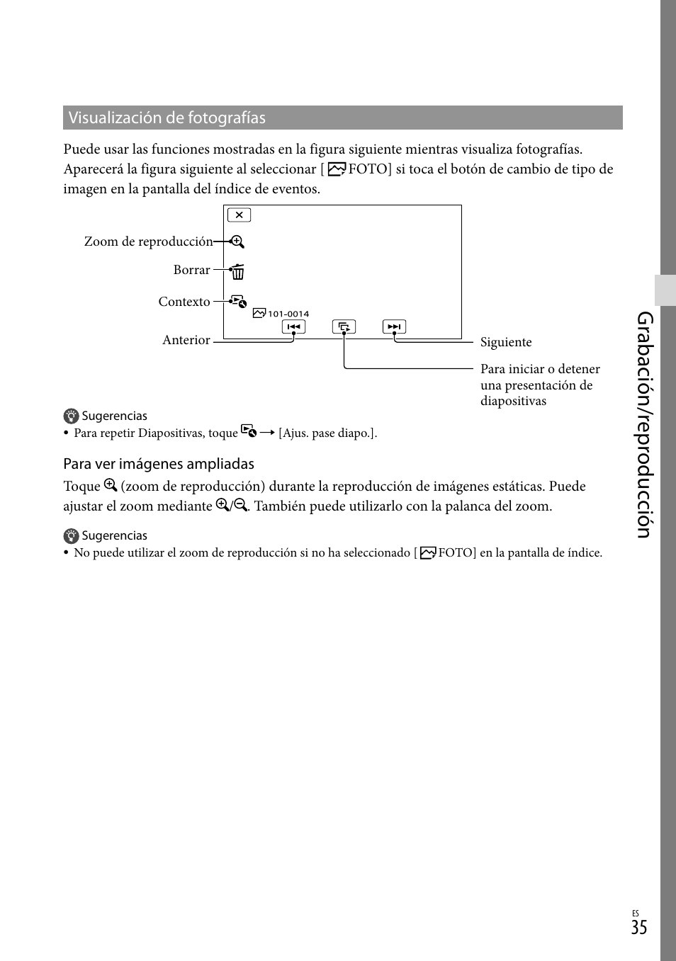 Gr abación/r epr oduc ción, Visualización de fotografías | Sony NEX-VG900 User Manual | Page 111 / 151