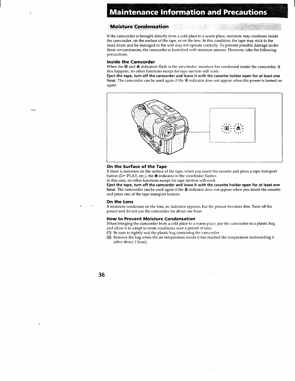 Maintenarice information and precautions, Moisture condensation, Inside the camcorder | On the surface of the tape, On the lens, How to prevent moisture condensation | Sony CCD-TR83 User Manual | Page 36 / 52