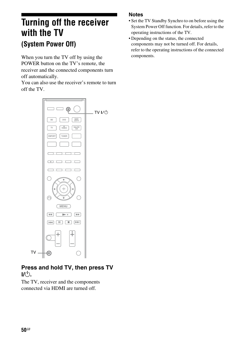 Turning off the receiver with the tv, System power off), Press and hold tv, then press tv ? / 1 | Sony STR-DH510 User Manual | Page 50 / 80