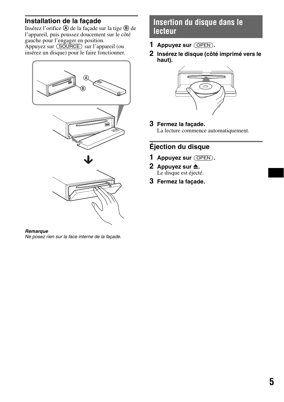 Installation de la façade, Insertion du disque dans le lecteur, Éjection du disque | Sony CDX-GT705DX User Manual | Page 27 / 72
