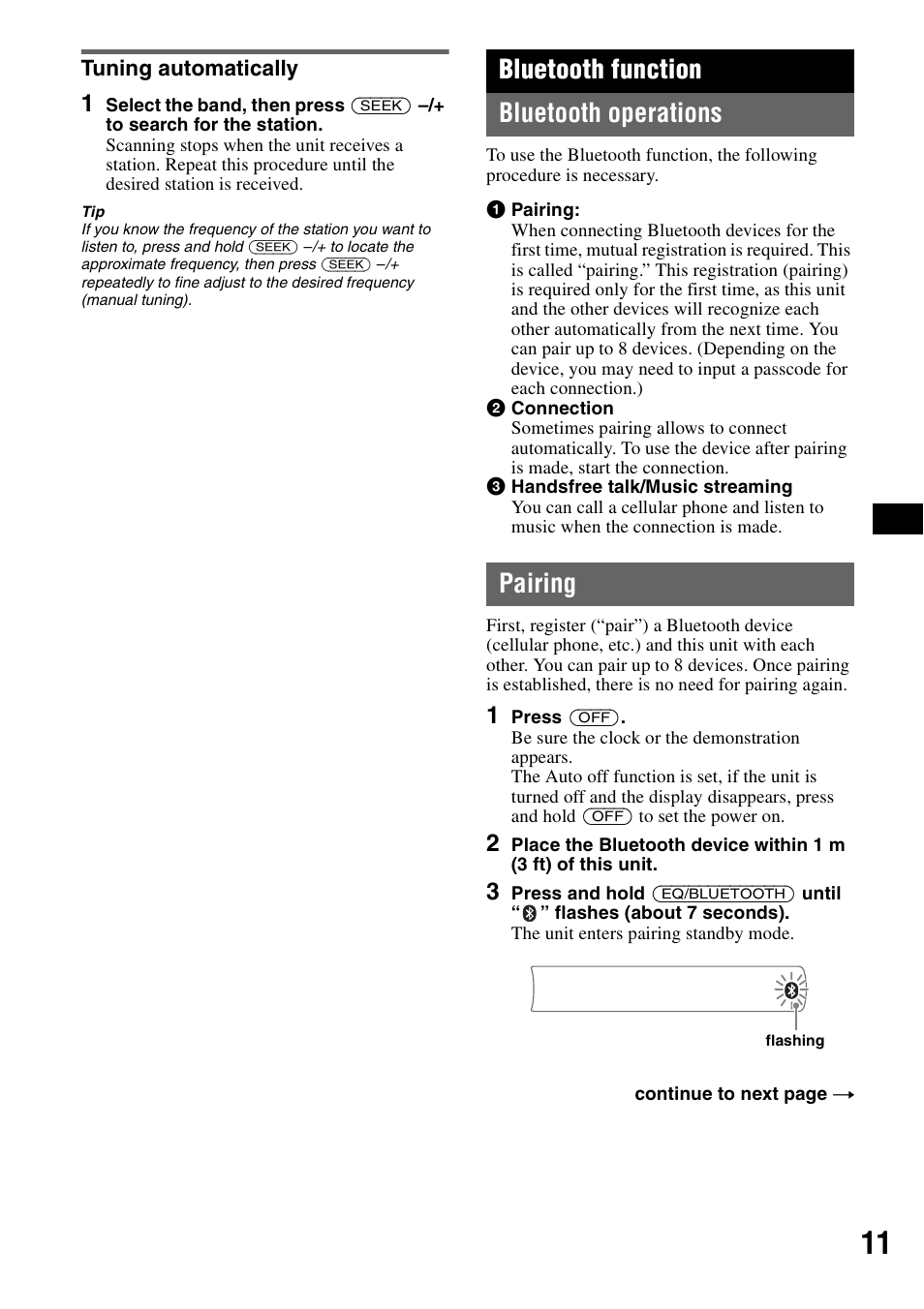 Tuning automatically, Bluetooth function, Bluetooth operations | Pairing, Bluetooth operations pairing, Bluetooth function bluetooth operations | Sony MEX-BT2500 User Manual | Page 11 / 68