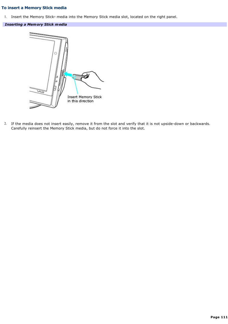 To insert a memory stick media | Sony PCV-V310P User Manual | Page 111 / 209