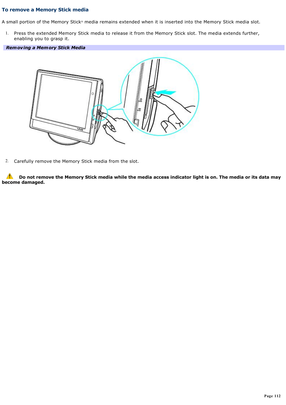 To remove a memory stick media | Sony PCV-V310P User Manual | Page 112 / 209