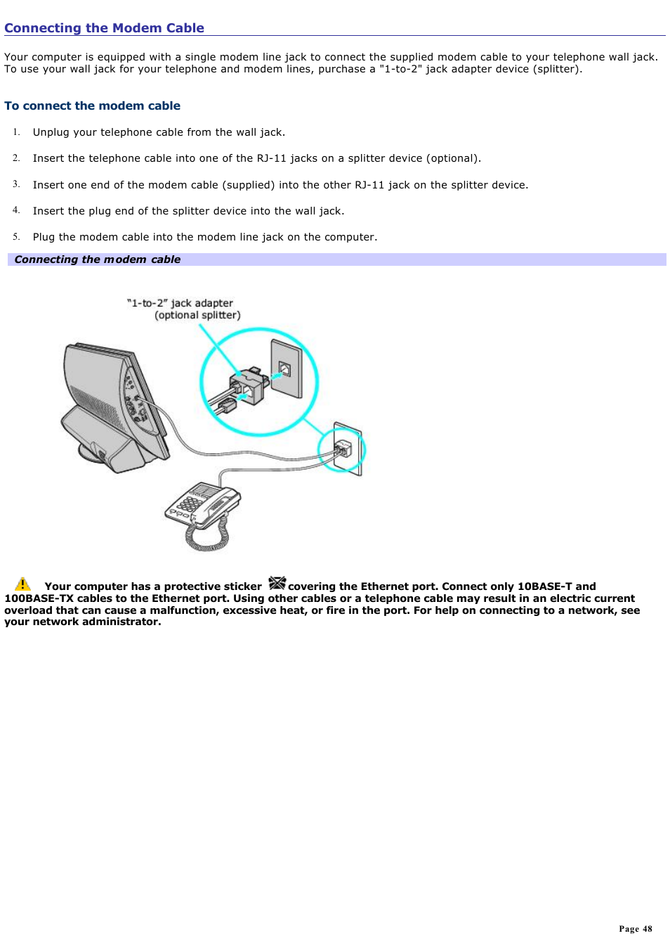 To connect the modem cable | Sony PCV-V310P User Manual | Page 48 / 209