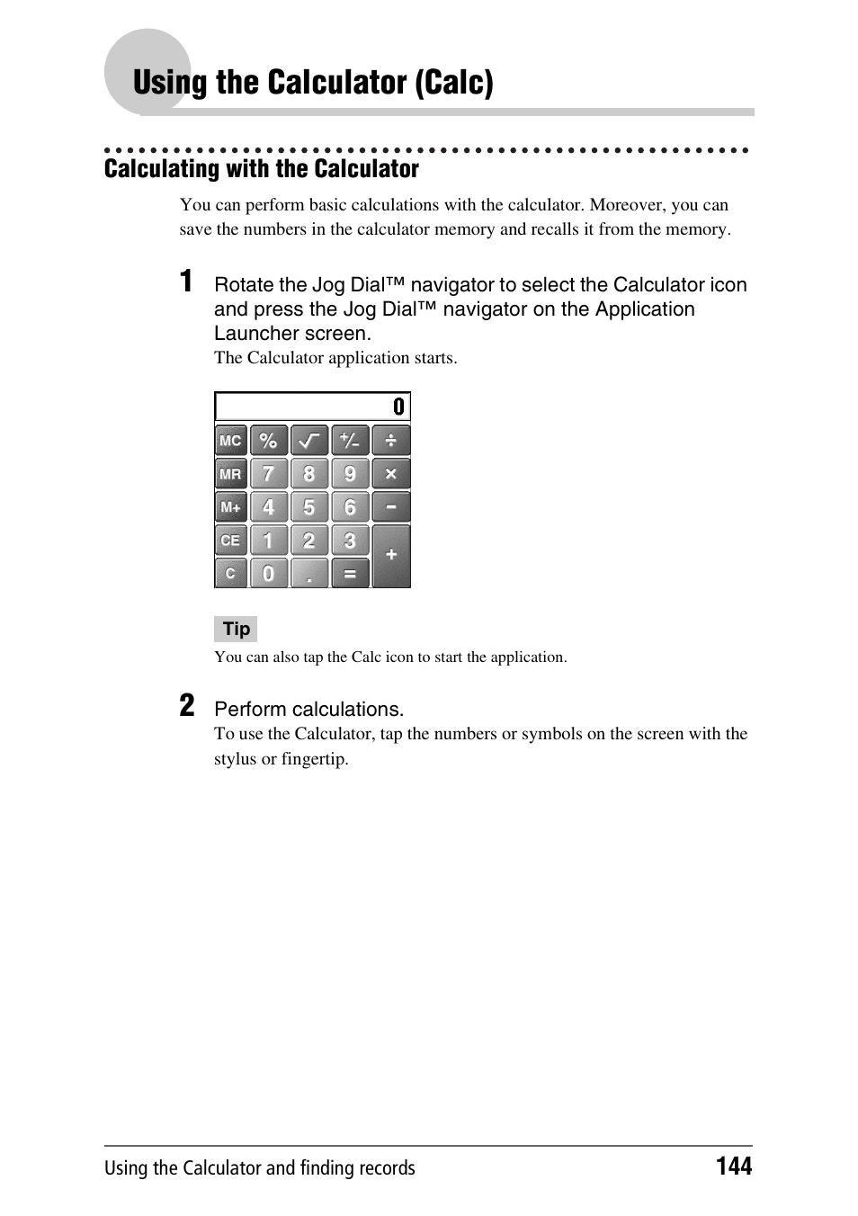 Using the calculator (calc), Calculating with the calculator | Sony PEG-NX70V User Manual | Page 144 / 176