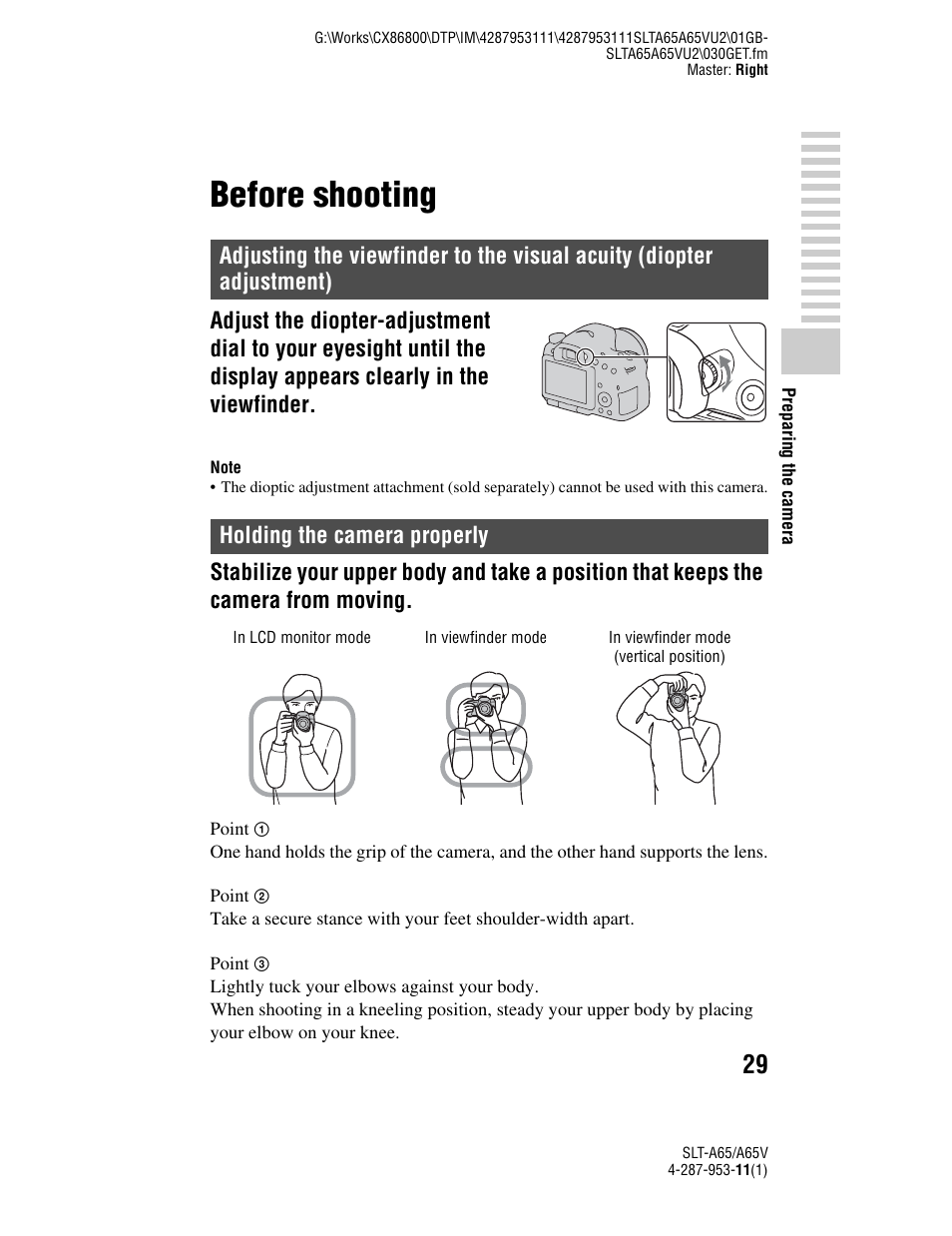 Before shooting, Holding the camera properly, Adjustment) | Nt dial (29) | Sony SLT-A65V User Manual | Page 29 / 96