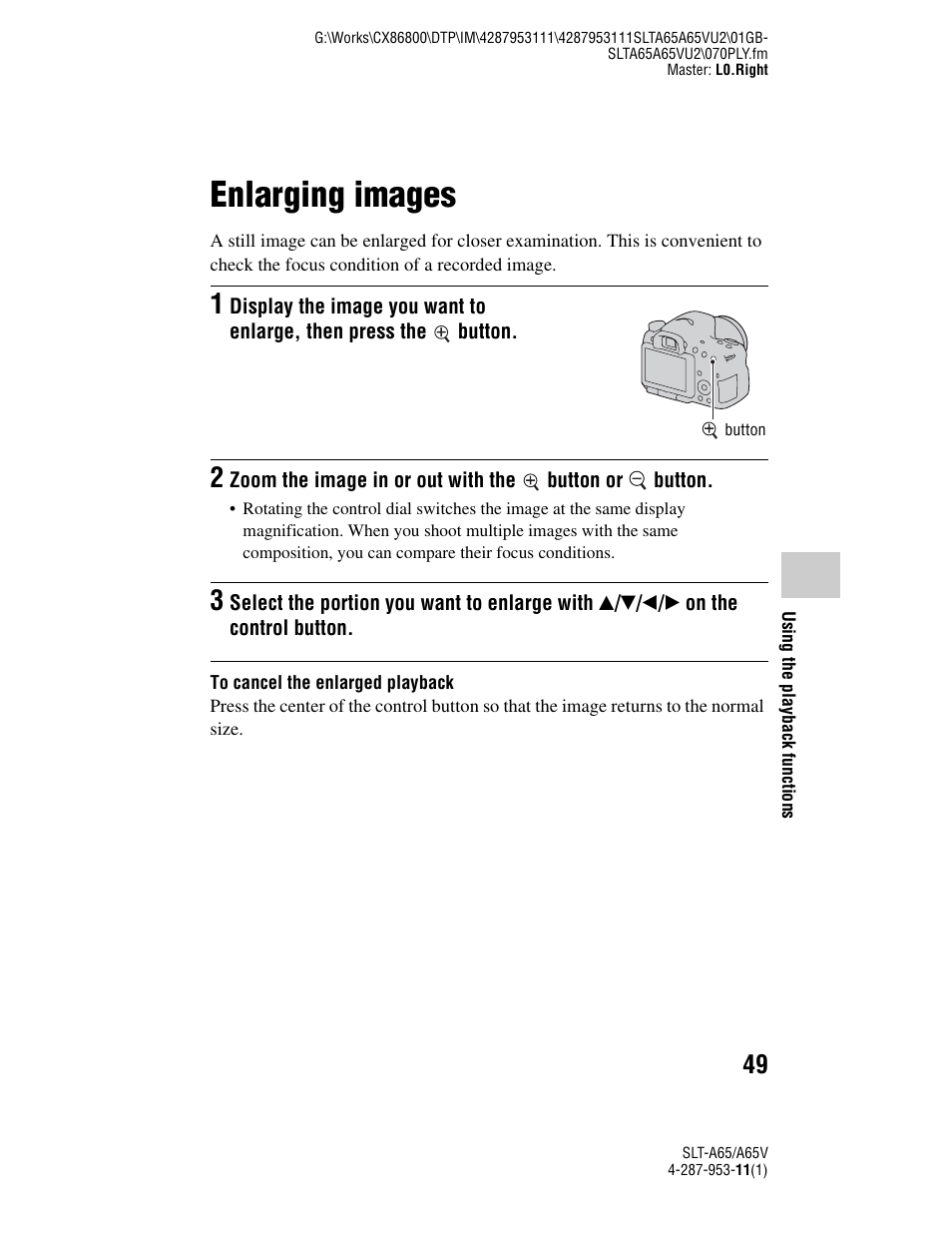 Using the playback functions, Enlarging images, N (49) | Sony SLT-A65V User Manual | Page 49 / 96