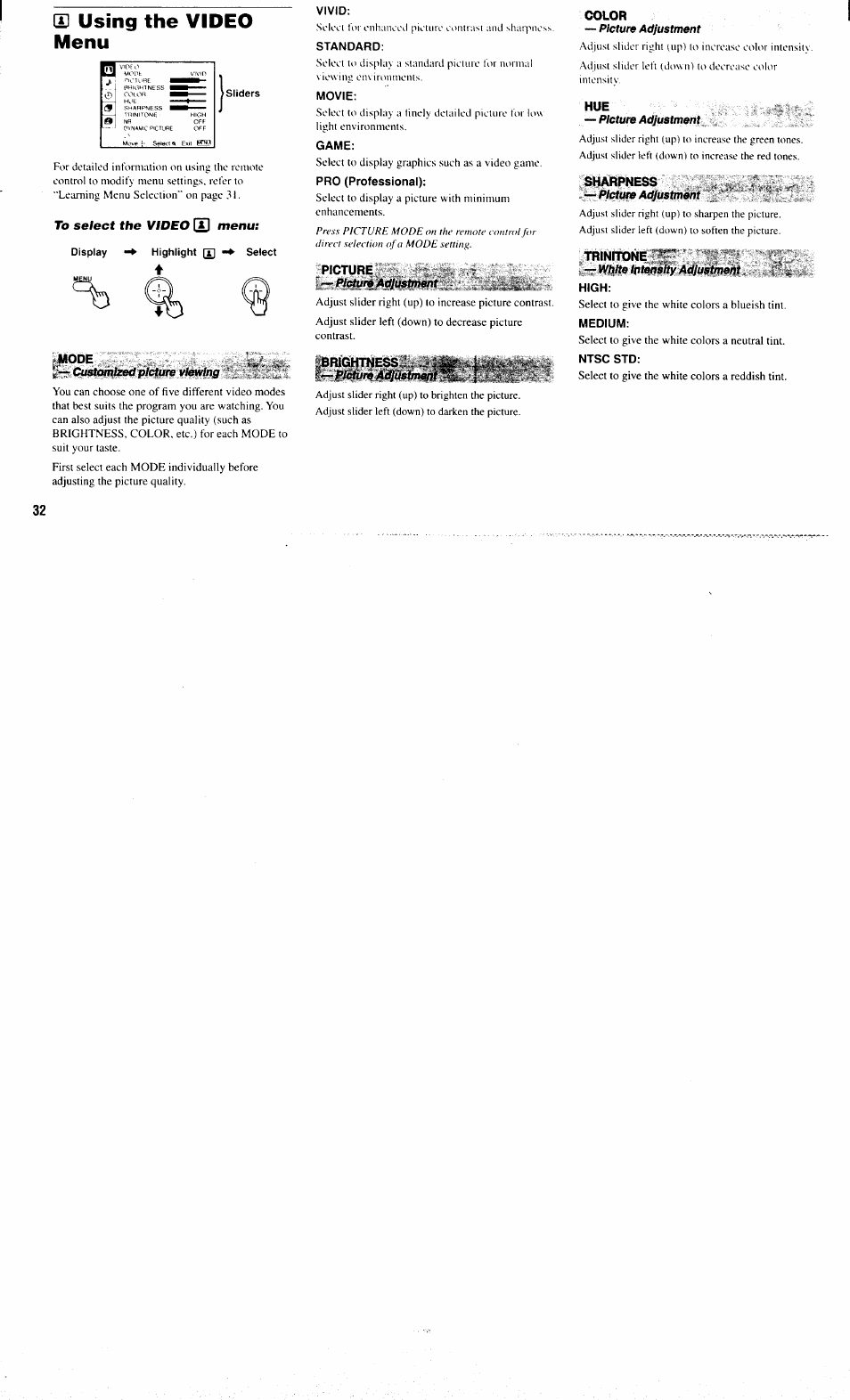 Is using the video menu, Display highlight select, Vivid | Standard, Movie, Game, Pro (professional), High, Medium, Ntsc std | Sony KP-61XBR300 User Manual | Page 36 / 65