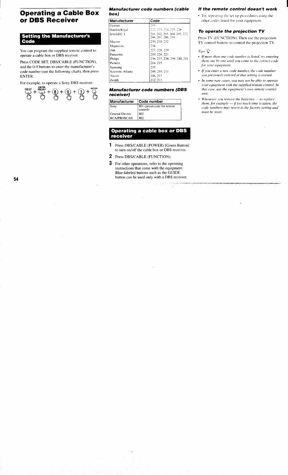 Operating a cable box or dbs receiver, Manufacturer code numbers (cable box), Manufacturer code numbers (dbs receiver) | If the remote control doesn’t work, To operate the projection tv, Setting the manufacturer’s code | Sony KP-61XBR300 User Manual | Page 58 / 65