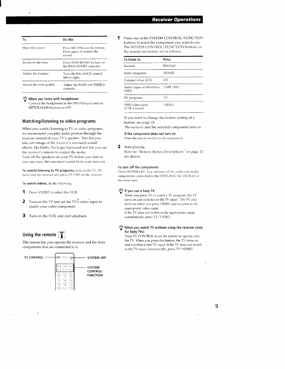 Watching/listening to video programs, If the component does not turn on, To turn off the components | Q' if you use a sony tv, Using the remote, Receiver operations | Sony STR-DE405 User Manual | Page 9 / 23