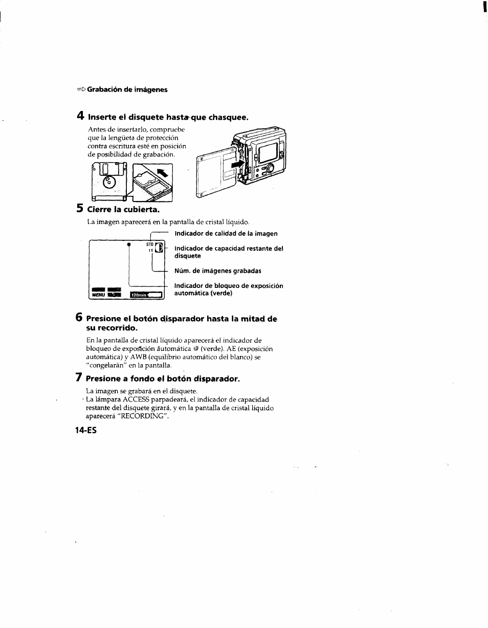 4 inserte el disquete hastarque chasquee, 5 cierre la cubierta, 7 presione a fondo el botón disparador | Sony MVC-FD51 User Manual | Page 103 / 133