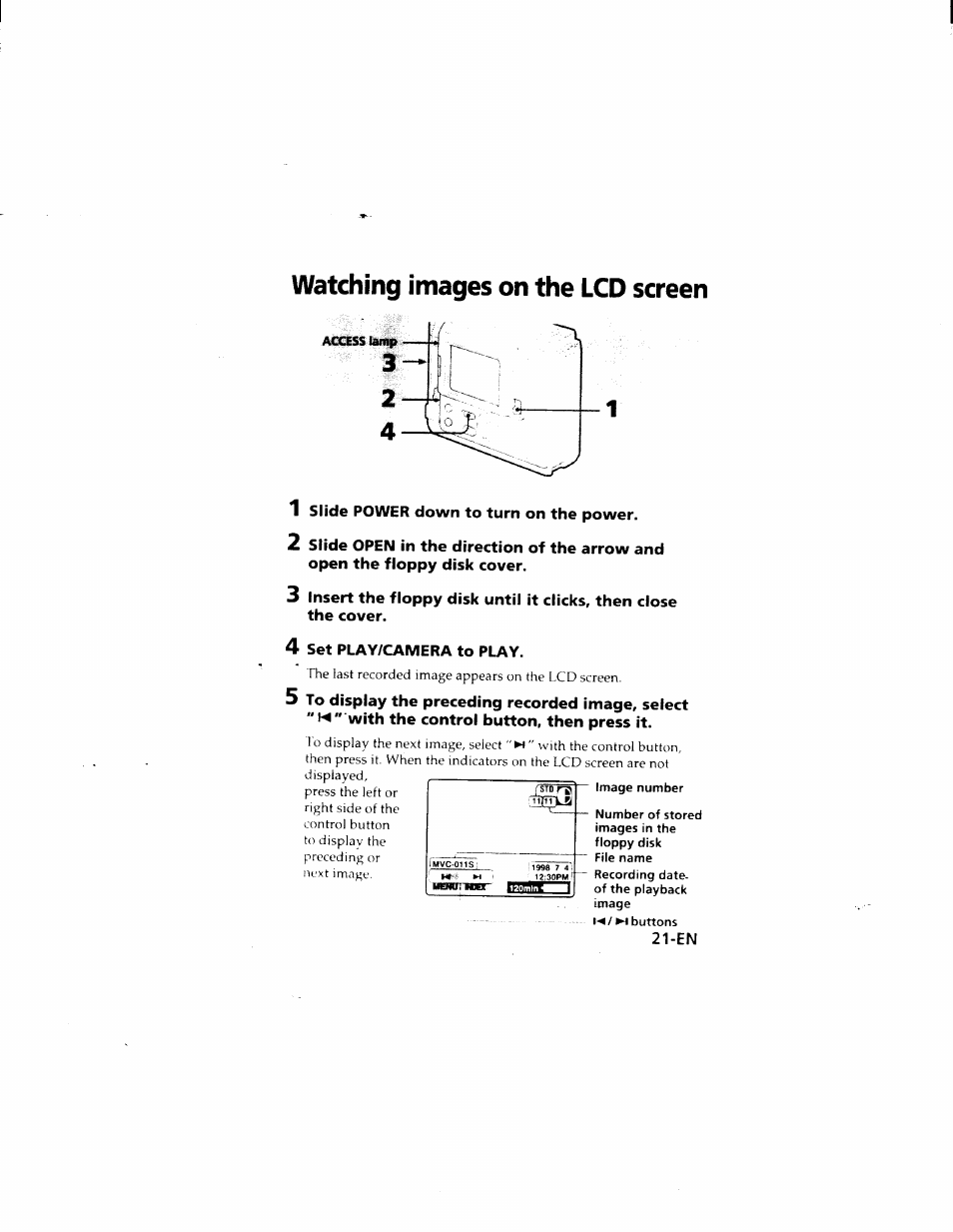 Watching images on the lcd screen, 1 slide power down to turn on the power, 4 set play/camera to play | Sony MVC-FD51 User Manual | Page 21 / 133