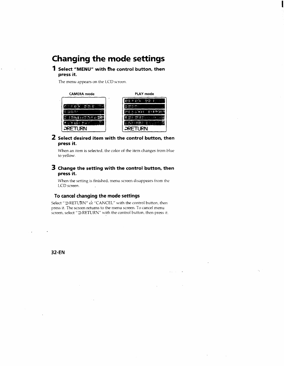 Changing the mode settings, To cancel changing the mode settings | Sony MVC-FD51 User Manual | Page 32 / 133