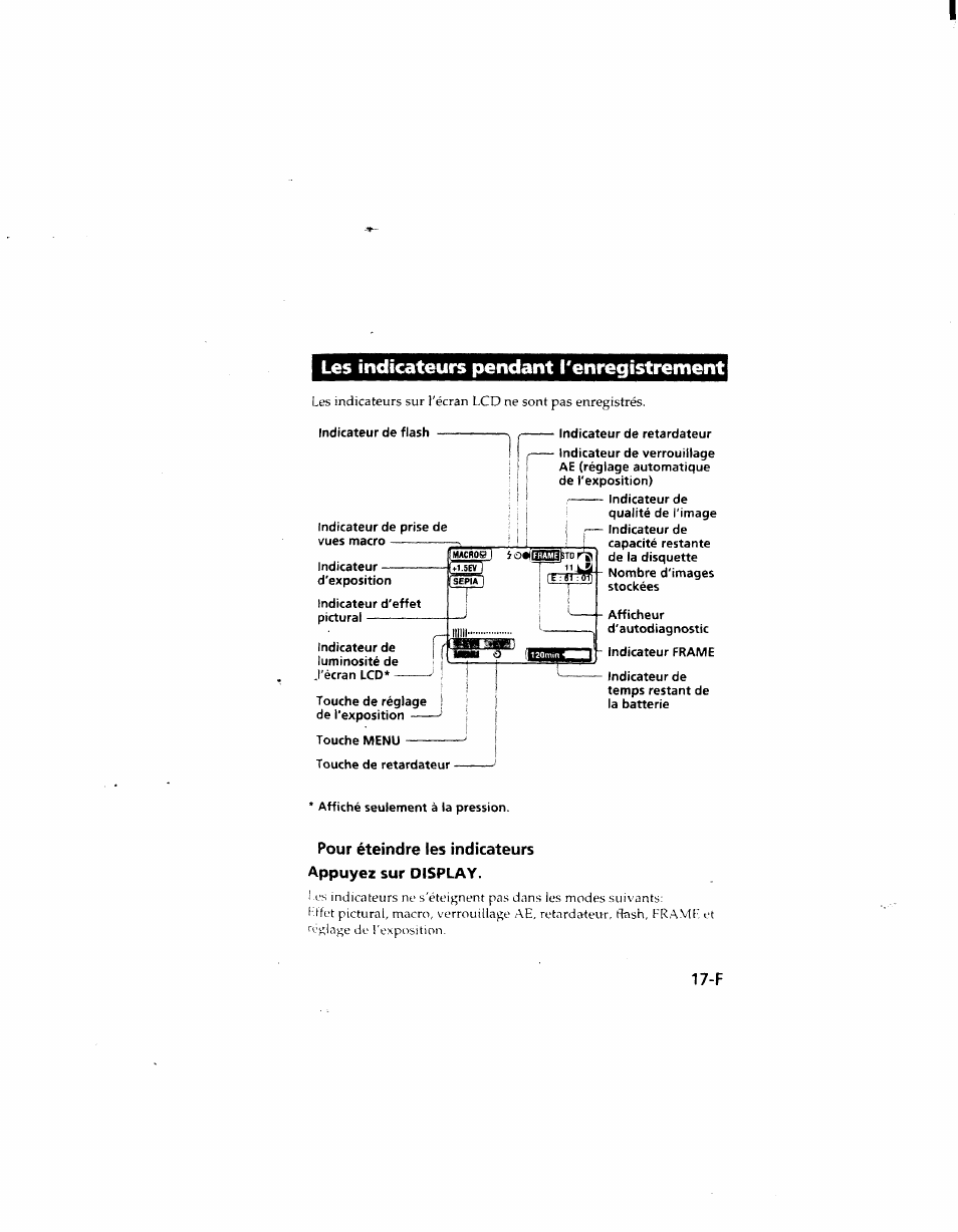 Les indicateurs pendant tenregistrement, Pour éteindre les indicateurs | Sony MVC-FD51 User Manual | Page 62 / 133