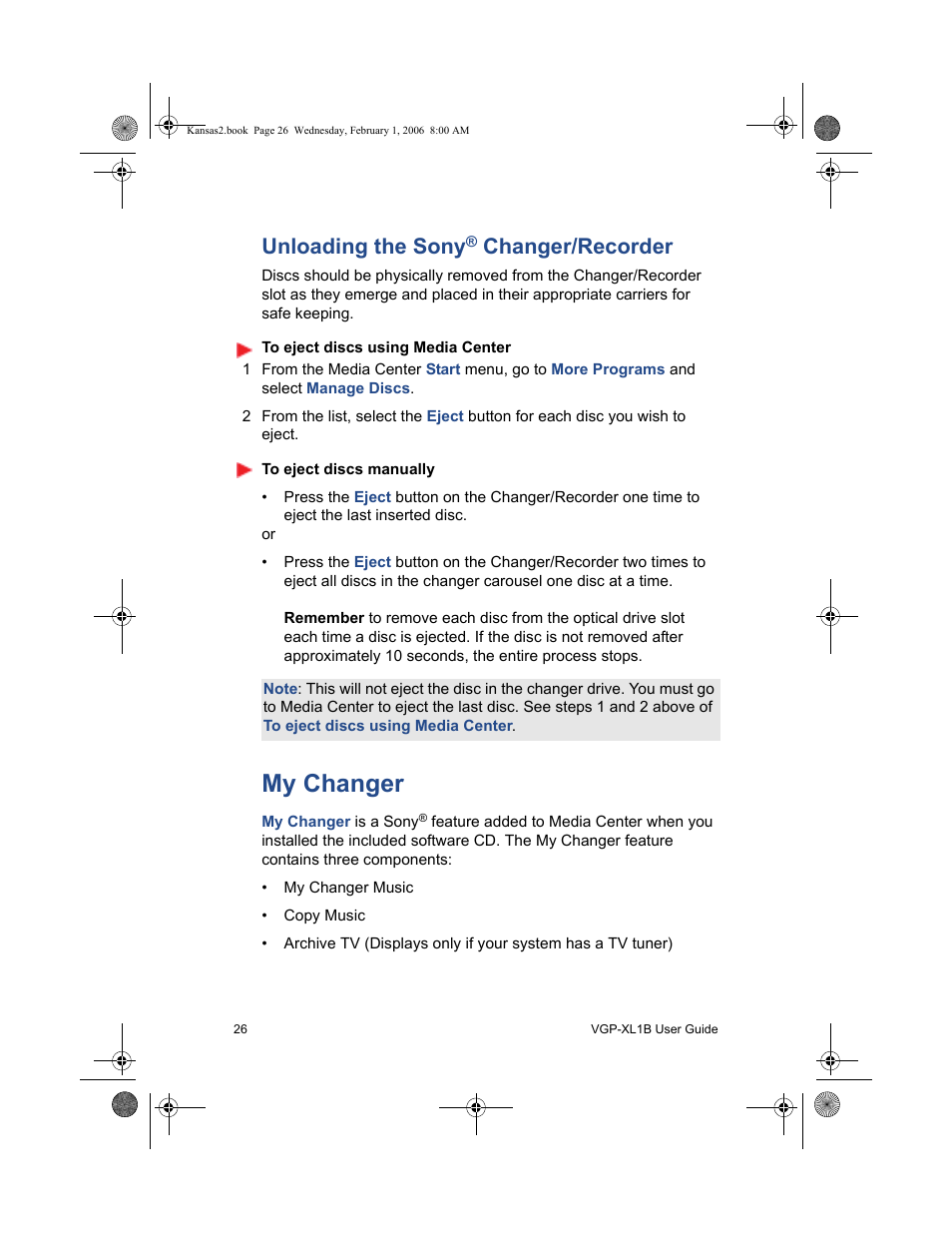 Unloading the sony® changer/recorder, My changer, Unloading the sony | Changer/recorder | Sony VGP-XL1B2 User Manual | Page 32 / 52