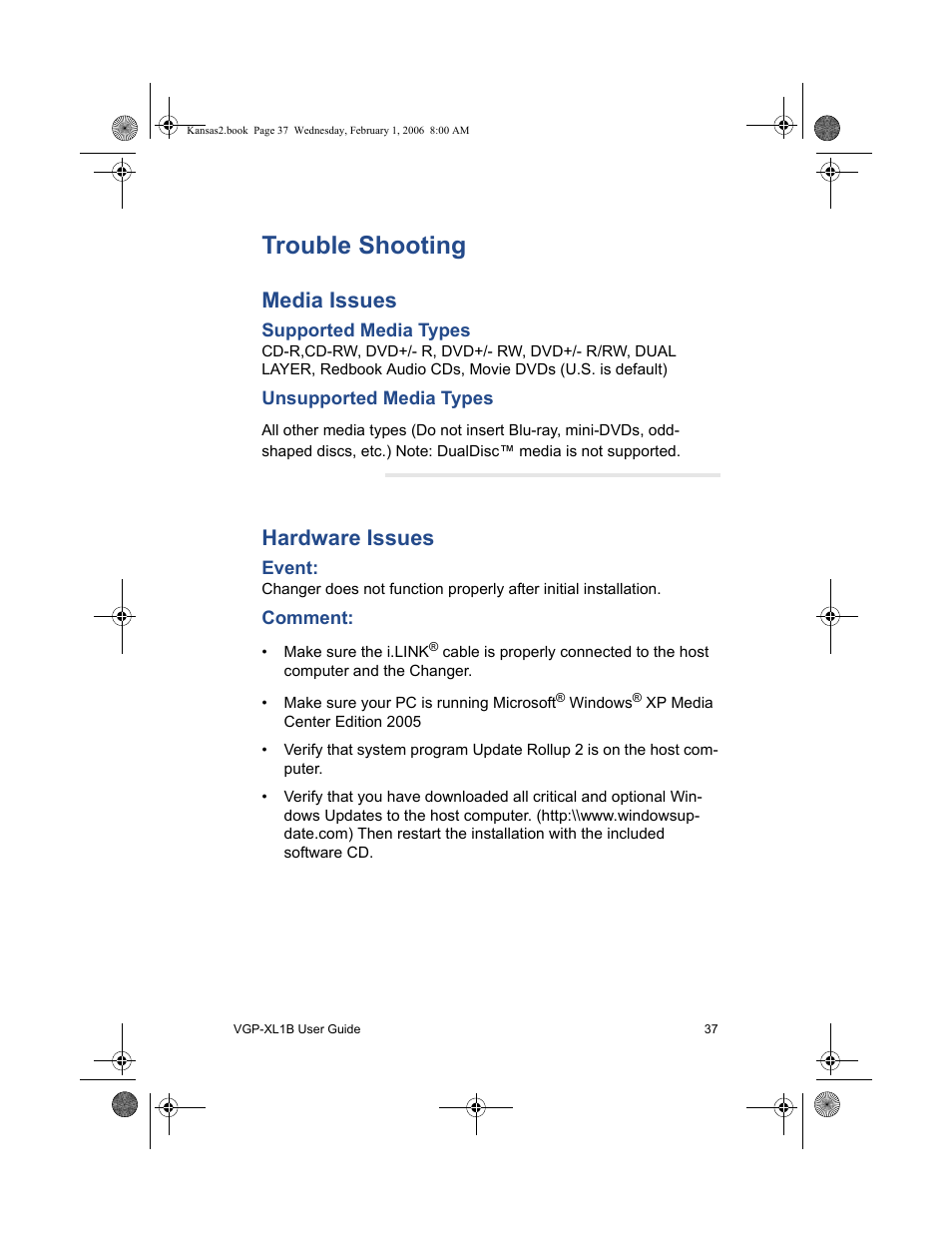 Trouble shooting, Media issues, Hardware issues | Media issues hardware issues | Sony VGP-XL1B2 User Manual | Page 43 / 52