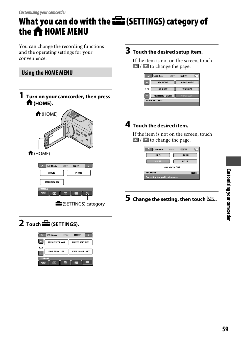 Customizing your camcorder, Using the home menu, Customizing your | Camcorder, What you can do with the, Settings) category of the, Home menu | Sony HDR-CX12 User Manual | Page 59 / 116