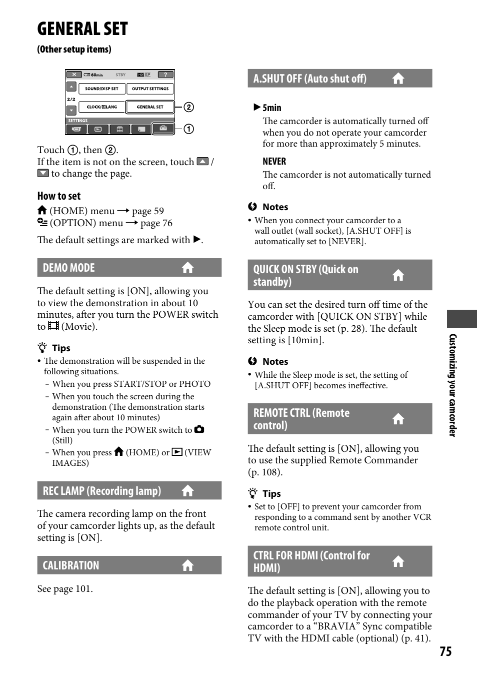 General set (other setup items), General set, Other setup items) | Demo mode, Rec lamp (recording lamp), Calibration, A.shut off (auto shut off), Quick on stby (quick on standby), Remote ctrl (remote control), Ctrl for hdmi (control for hdmi) | Sony HDR-CX12 User Manual | Page 75 / 116