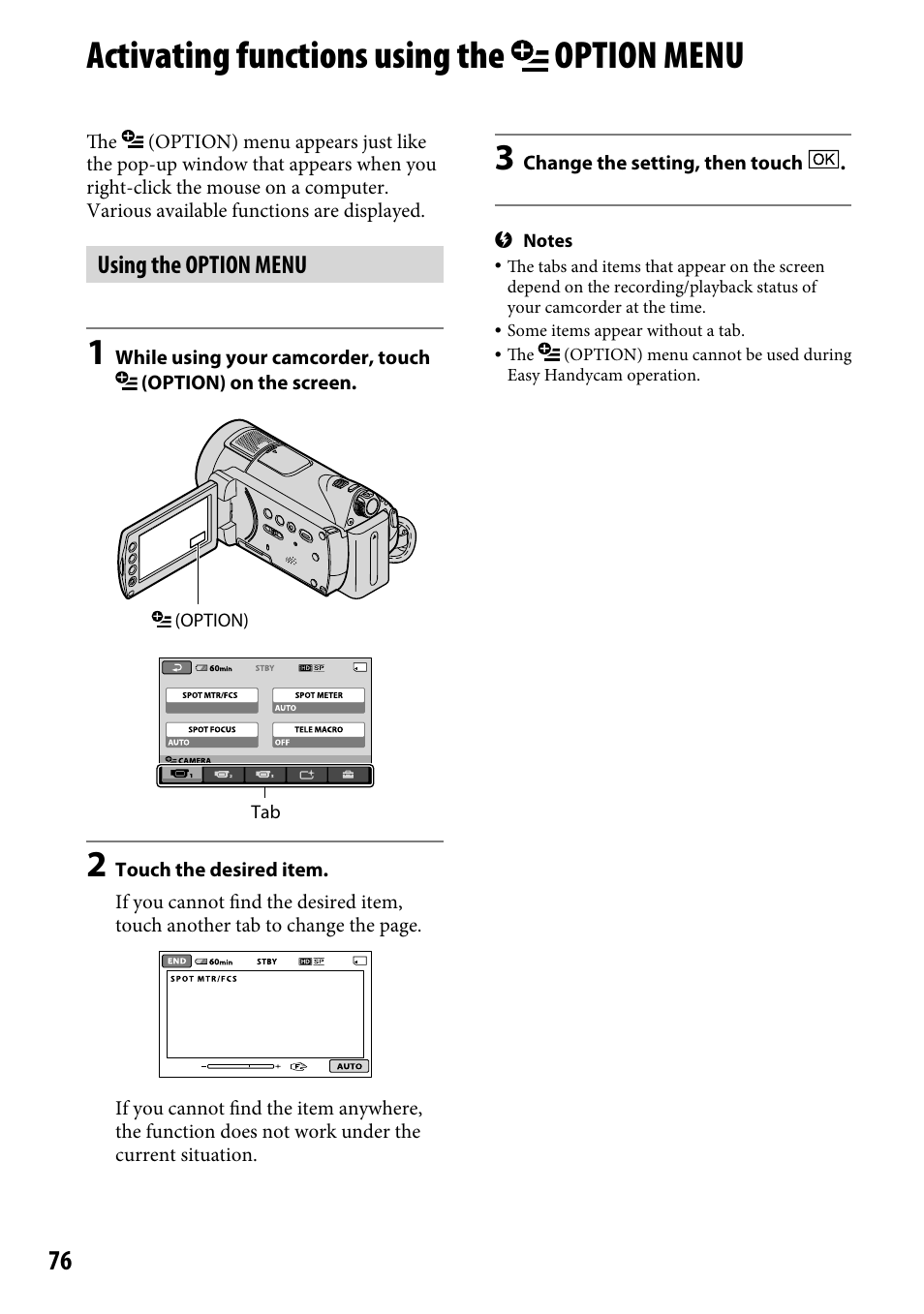 Activating functions using the option menu, Using the option menu, Activating functions using the | Option menu | Sony HDR-CX12 User Manual | Page 76 / 116