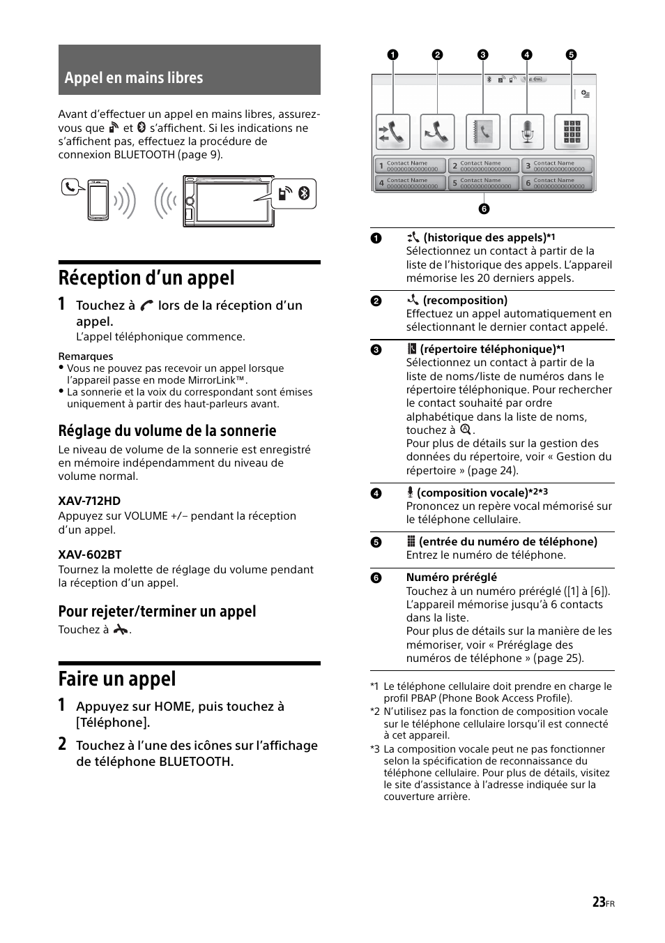 Appel en mains libres, Réception d’un appel, Faire un appel | Réception d’un appel faire un appel, Réglage du volume de la sonnerie, Pour rejeter/terminer un appel | Sony XAV-602BT User Manual | Page 71 / 164