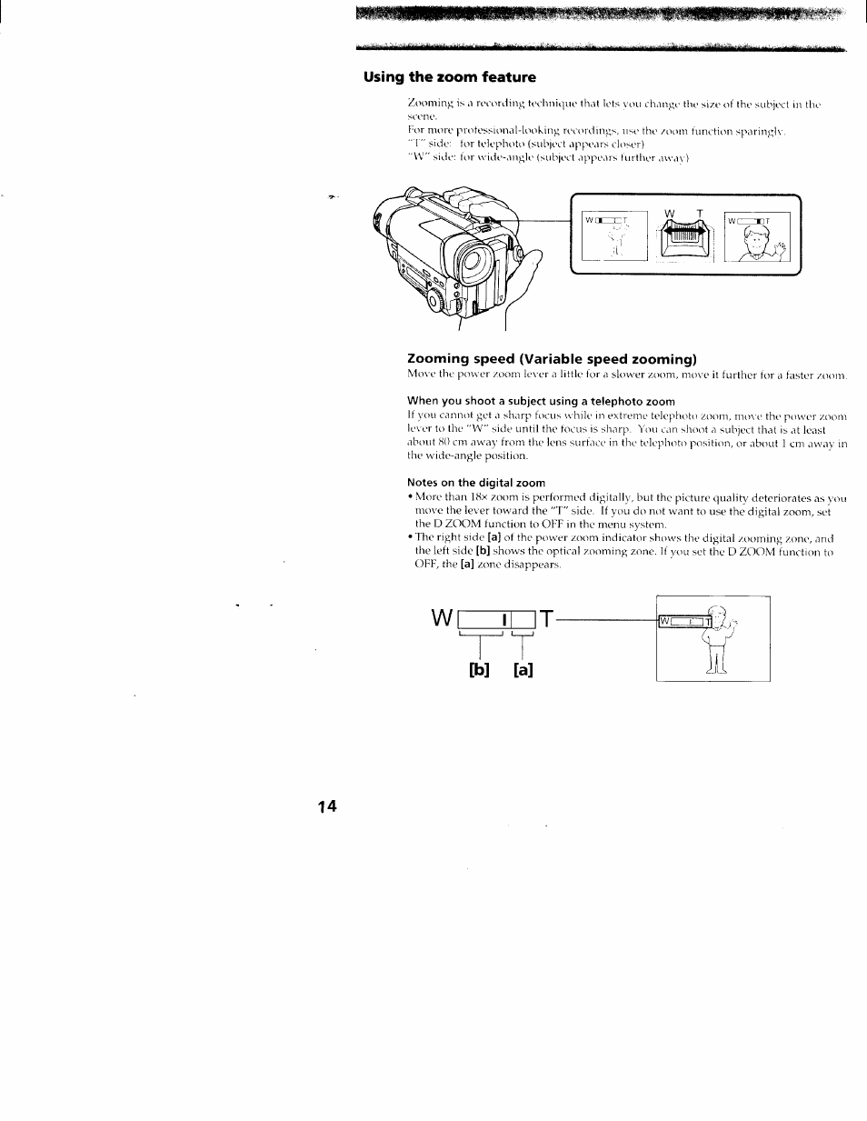 Using the loom feature, Zooming speed (variable speed zooming), When you shoot a subject using a telephoto zoom | Notes on the digital zoom, Using the zoom feature | Sony CCD-TR416 User Manual | Page 14 / 77