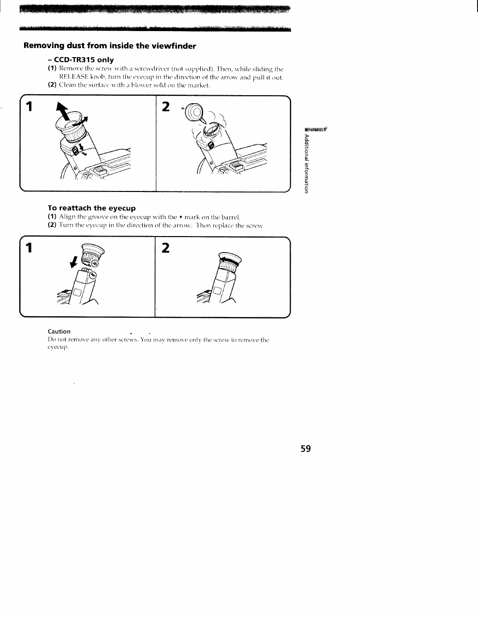 Removing dust from inside the viewfinder, Ccd-tr315 only, To reattach the eyecup | Caution | Sony CCD-TR416 User Manual | Page 60 / 77