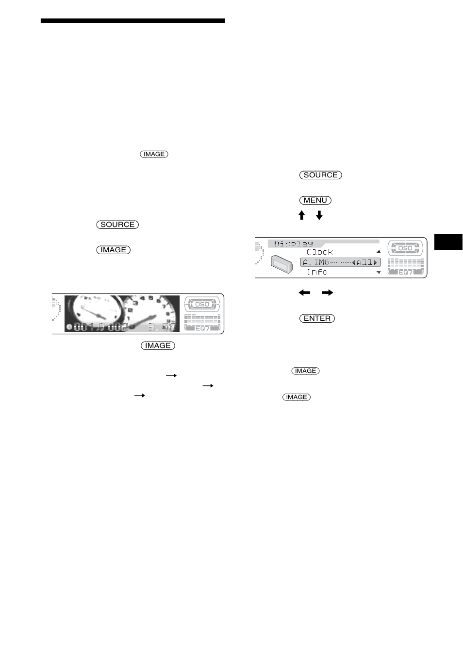 Selección de la imagen y el modo de pantalla, Selección de la imagen y el modo de, Pantalla | 25 selección de la imagen y el modo de pantalla | Sony CDX-M8805X User Manual | Page 85 / 96
