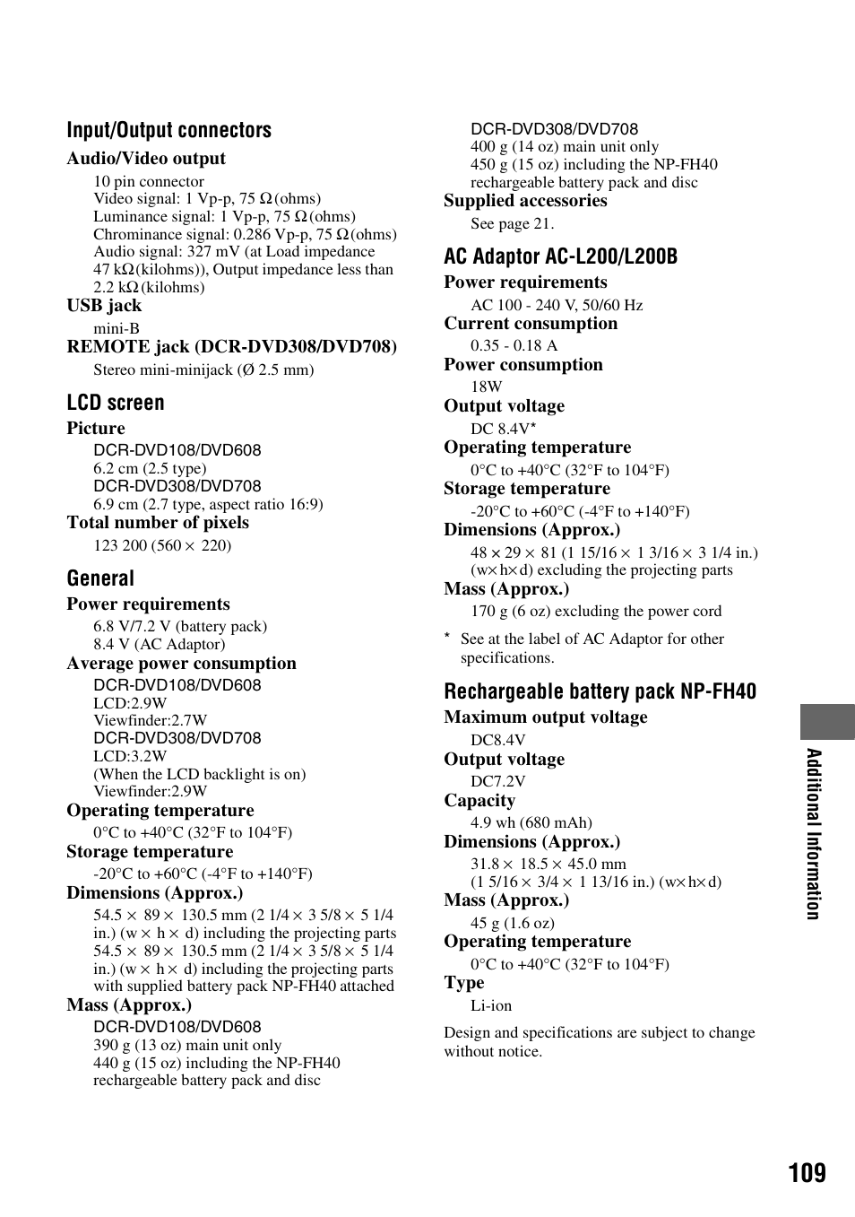 Input/output connectors, Lcd screen, General | Rechargeable battery pack np-fh40 | Sony DCR-DVD108BDL User Manual | Page 109 / 139