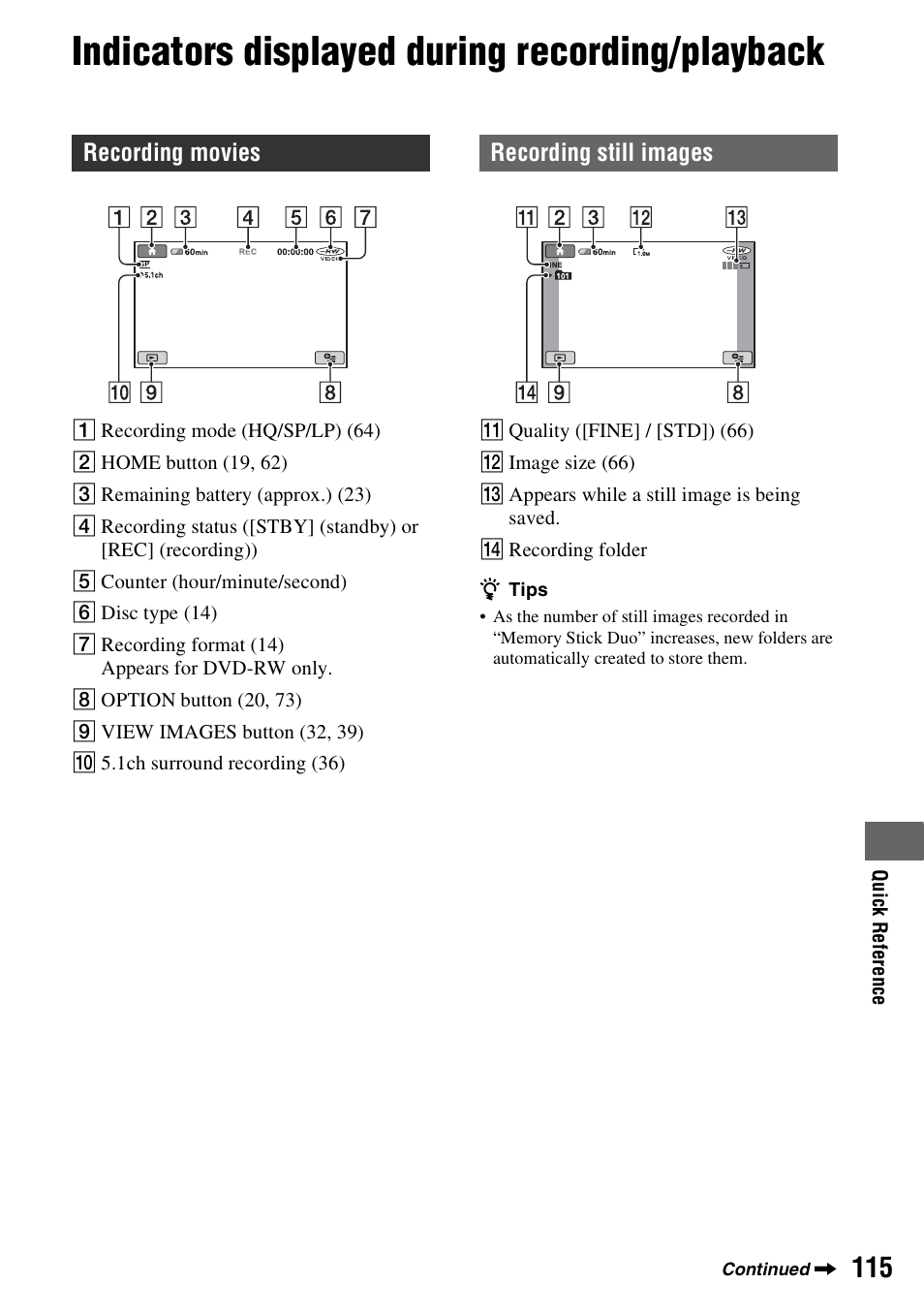 Indicators displayed during recording/playback, Recording movies, Recording still images | Sony DCR-DVD108BDL User Manual | Page 115 / 139