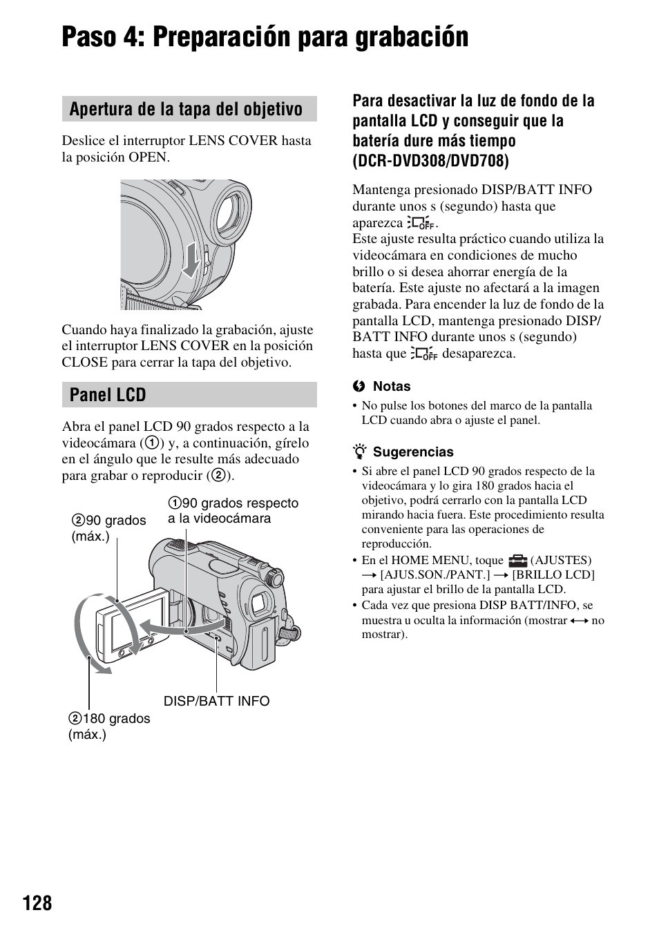 Paso 4: preparación para grabación, Apertura de la tapa del objetivo panel lcd | Sony DCR-DVD108BDL User Manual | Page 128 / 139