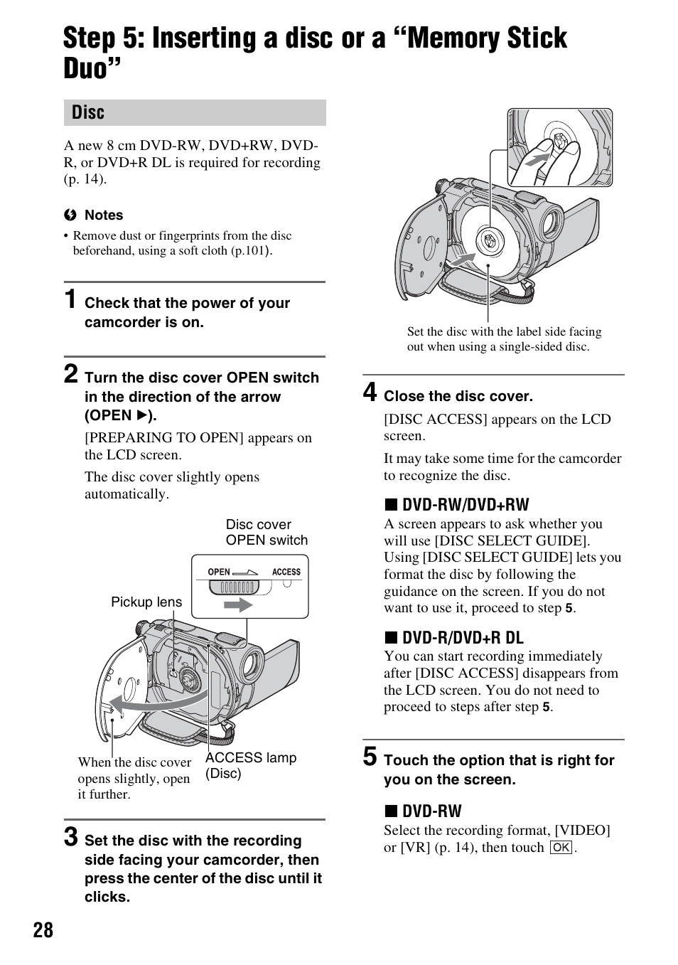 Step 5: inserting a disc or a “memory stick duo, P. 28, P.28) | Sony DCR-DVD108BDL User Manual | Page 28 / 139