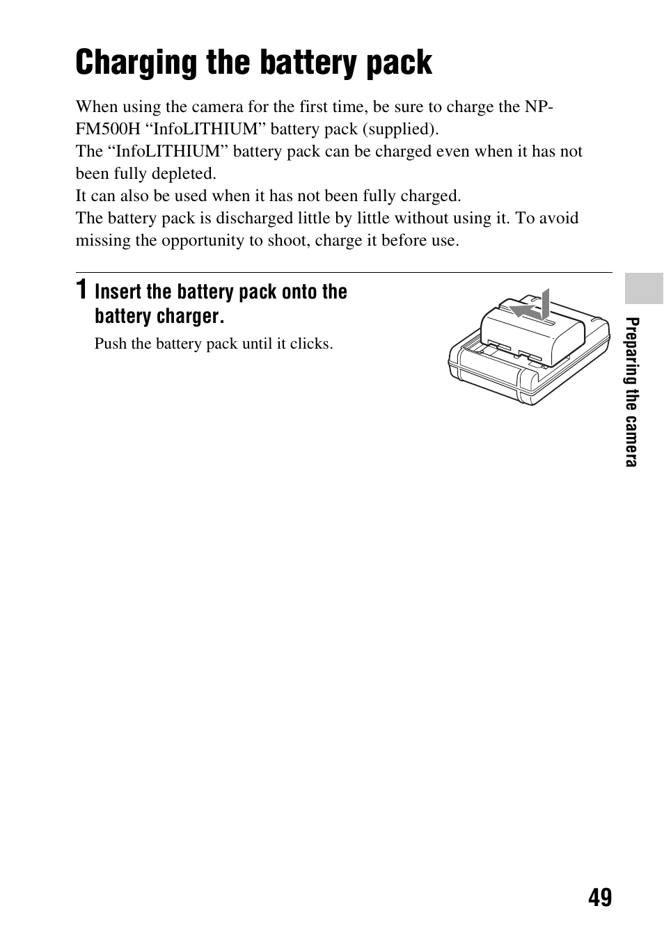Preparing the camera, Charging the battery pack | Sony SLT-A99V User Manual | Page 49 / 245