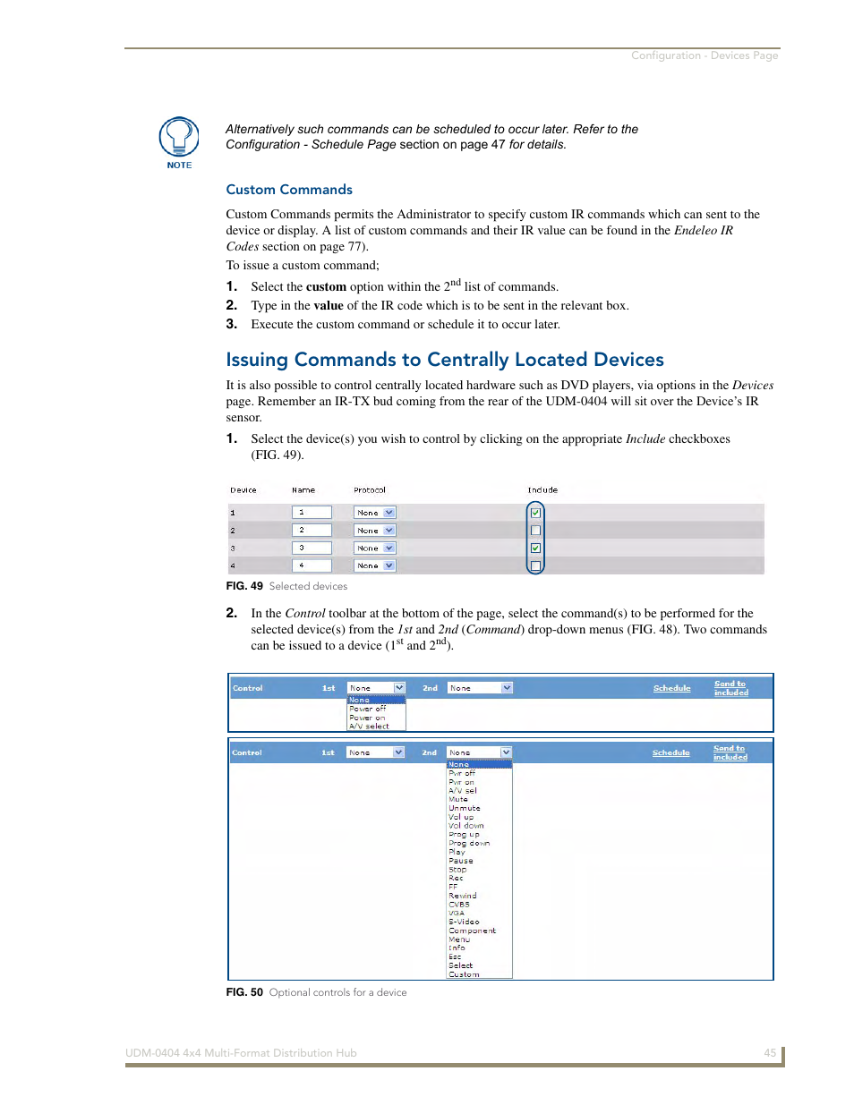 Custom commands, Issuing commands to centrally located devices | AMX UDM-0404 User Manual | Page 57 / 106
