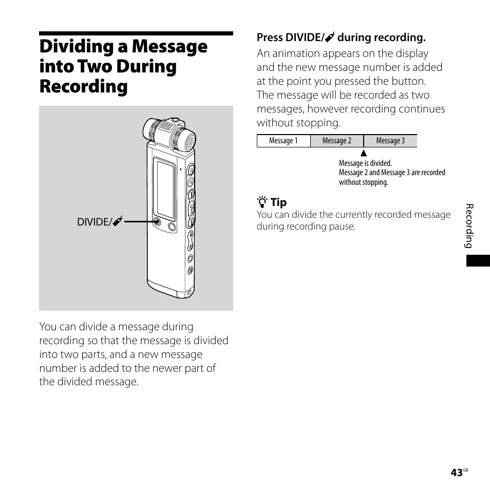 Dividing a message into two during recording, Dividing a message into two during, Recording | Sony ICD-SX750 User Manual | Page 43 / 136