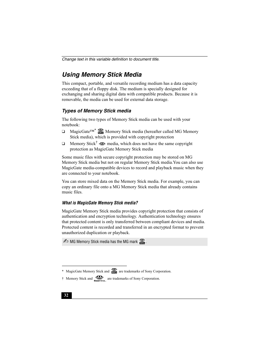 Using memory stick media, Types of memory stick media | Sony PCG-GRX560K User Manual | Page 32 / 162