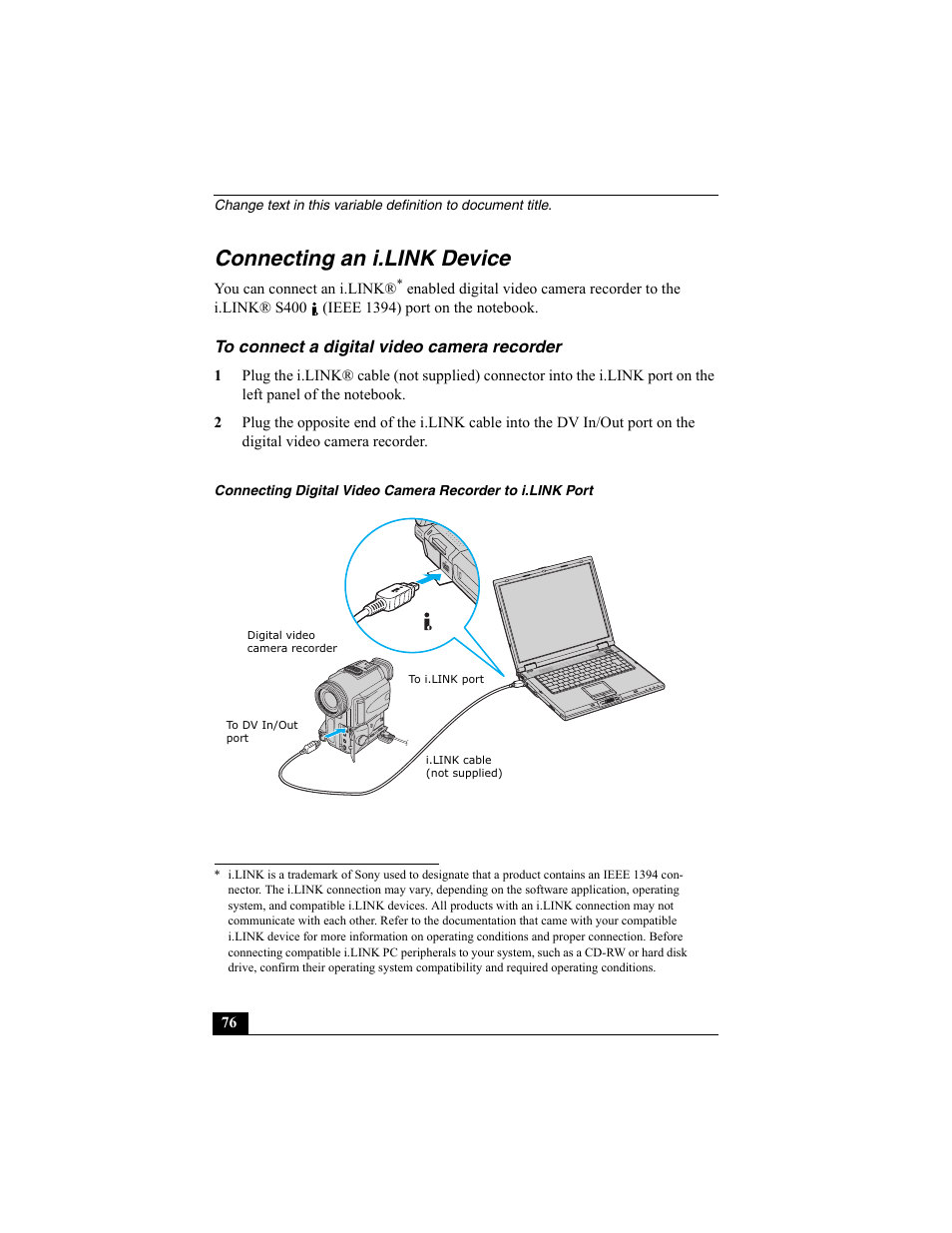 Connecting an i.link device, To connect a digital video camera recorder | Sony PCG-GRX560K User Manual | Page 76 / 162