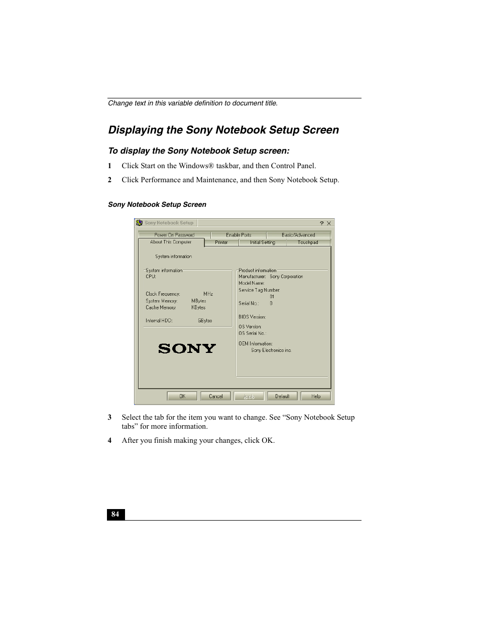 Displaying the sony notebook setup screen, To display the sony notebook setup screen | Sony PCG-GRX560K User Manual | Page 84 / 162