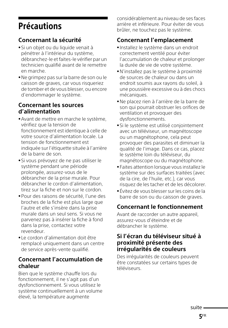 Précautions, Concernant la sécurité, Concernant les sources d’alimentation | Concernant l’accumulation de chaleur, Concernant l’emplacement, Concernant le fonctionnement | Sony HT-CT660 User Manual | Page 41 / 112