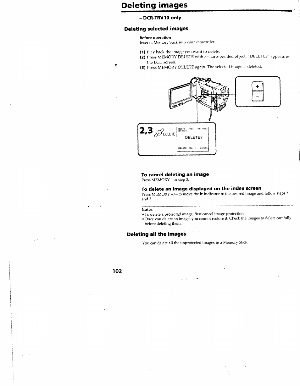 Deleting images, Dcr-trv10 only deleting selected images, Before operation | To cancel deleting an image, To delete an image displayed on the index screen, Notes | Sony DCR-TRV10 User Manual | Page 102 / 163