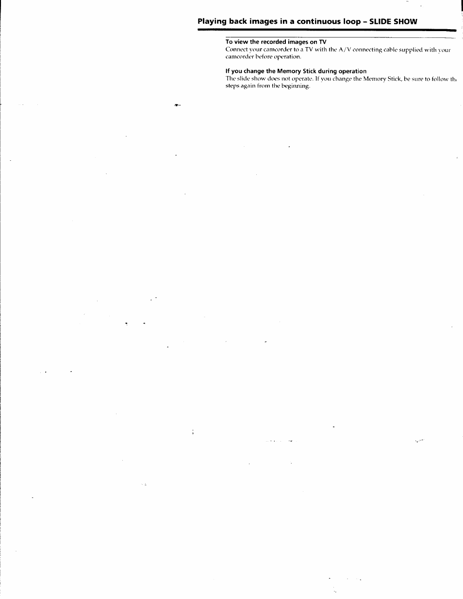 To view the recorded images on tv, If you change the memory stick during operation | Sony DCR-TRV10 User Manual | Page 107 / 163