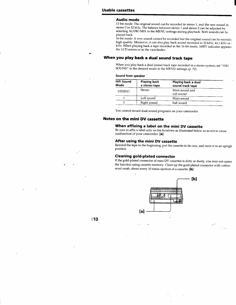 Usable cassettes, Audio mode, When you play back a dual sound track tape | Sound from speaker, Notes on the mini dv cassette, When affixing a label on the mini dv cassette, After using the mini dv cassette, Cleaning gold-plated connector | Sony DCR-TRV10 User Manual | Page 109 / 163