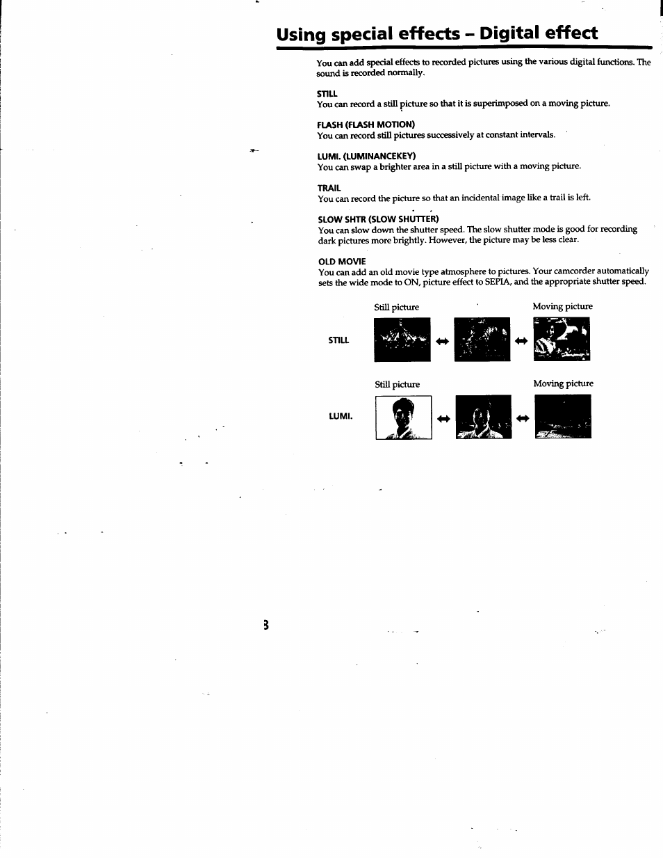 Using special effects - digital effect, Still, Flash (flash motion) | Lumi. (luminancekey), Trail, Slow shtr (slow shutter), Old movie, Lumi | Sony DCR-TRV10 User Manual | Page 38 / 163